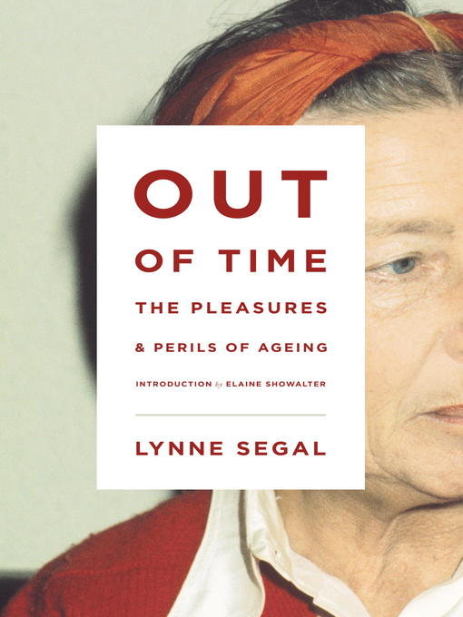 Title details for Out of Time by Lynne Segal - Available